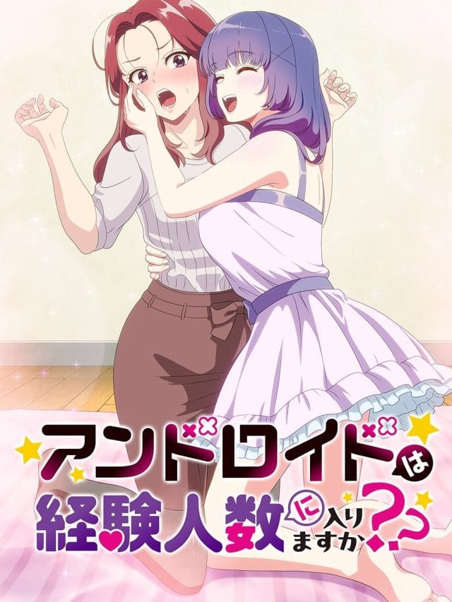 Does It Count If You Lose Your Virginity to an Android?” Anime Drops First Trailer & Key Visual Ahead of January 2026 Premiere